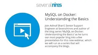 Webinar replay: MySQL on Docker: Understanding the Basics