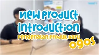 New Product Introduction (NPI)/Pengenalan Produk Baru - Musim Baharu Ep3