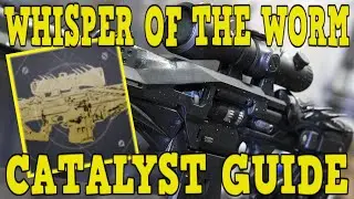 DESTINY 2 | HOW TO GET WHISPER OF THE WORM EXOTIC CATALYST IN WITCH QUEEN! EXOTIC CATALYST GUIDE!