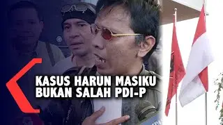 Adian Napitupulu: Soal Harun Masiku, Jangan Salahkan PDI-P