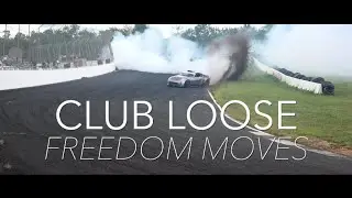 CLUB LOOSE FREEDOM MOVES 2015