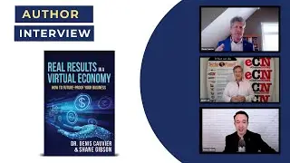 Real Results in a Virtual Economy - Author Interview with Shane Gibson, Denis Cauvier and Julian Lee