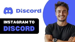 How To Connect Instagram To Discord 2024