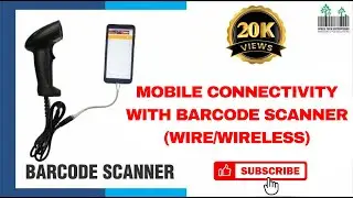 Barcode Scanner wire/Wireless Mobile How To Use Barcode Scanner mobile in billing excel inventory st