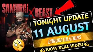 Samurai x Beast Ring Tonight Update 11 August 2024| aaj Raat kya aaega free fire mein Tonight Update