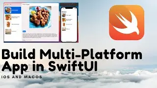 Building Multi-Platform App in SwiftUI