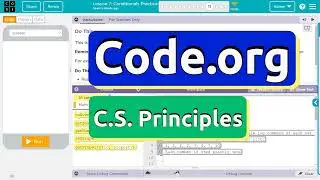 Code.org Lesson 7.11 Conditionals Practice | Tutorial and Answer | Unit 4 CS Principles