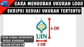 Cara Mengubah Ukuran Logo Skripsi Sesuai Ukuran/Kehendak