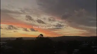 neb - Your Heart (prod. emilioats)