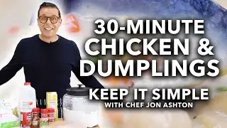 How to Make Chicken and Dumplings in 30 Minutes | Keep It Simple