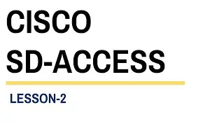 Cisco SD-ACCESS