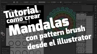 🟢 TUTORIAL de como crear MANDALAS con pattern brush desde el ILLUSTRATOR