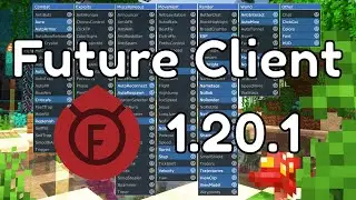 Future Client! (Minecraft Hacked Client for 1.20.1)