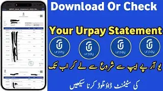 How To Download Your Urpay Bank Statement | Ab Urpay Ki Full Statement Download Karen | Tk Helper |