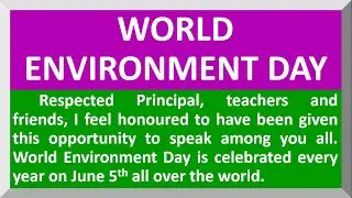 Speech on World Environment Day in English