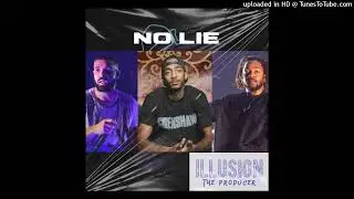 No Lie | Nipsey Hussle X Drake X Kendrick Lamar Type Beat