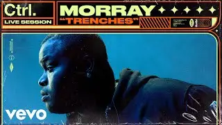 Morray - Trenches (Live Session) | Vevo Ctrl