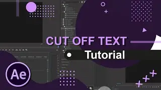 TUTORIAL CUT OFF TEXT EFFECTS ADOBE AFTER EFFECTS CC