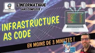 Infrastructure As Code, c'est quoi ?