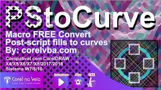 Converta PostScript Fill para Vector e mais com PS To Curves Macro Free for CorelDRAW