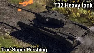 T32 Heavy - норм в War Thunder.