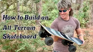 How to Build an All-Terrain Skateboard