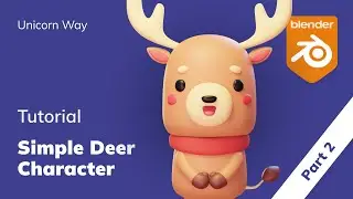 Blender Tutorial: A Simple Deer Character (Part 2)