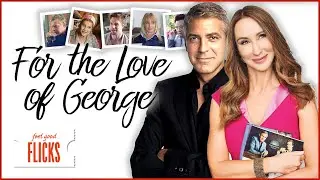 British Indie Comedy: For Love of George | Feel Good Flicks