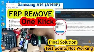 Samsung A14 A145F FRP Bypass in EUB Mode Test Point Not Working Fix Android  13 Latest Security 2024