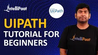 UiPath Tutorials | UiPath Certification | UiPath Training | Intellipaat