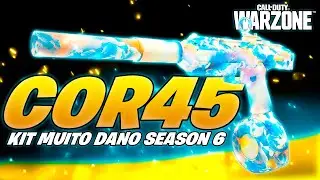 *MUITO DANO* A COR 45 KIT ESTÁ DESTRUINDO NA SEASON 6!! | CLASSE COR 45 WARZONE