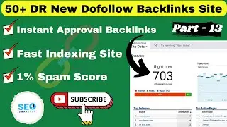 50+ DR  Dofollow Backlinks Instant Approval - Backlinks Seo Strategy | Part - 13