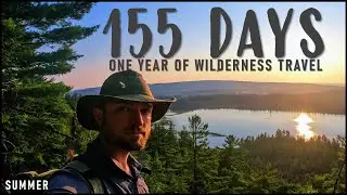 I quit my job for a year of wilderness camping - part II: summer