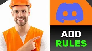 How to Add Rules to Your Discord Server | (FULL GUIDE 2024)