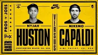 Nyjah Huston Vs Mike Mo Capaldi: BATB7 - Round 2