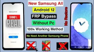 REAL !!! Samsung A22,A23 FRP Google Account Unlock Without PC Android 12 || Samsung A23 Frp Bypass