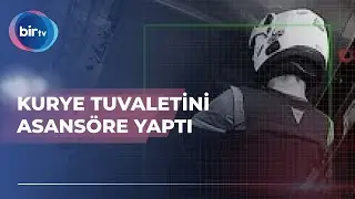 KURYE TUVALETİNİ ASANSÖRE YAPTI