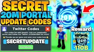 FREE 20M PORTAL PET & *SECRET* UPDATE CODES IN ROBLOX CLICKER SIMULATOR