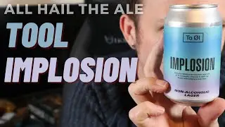 TOOL - Implosion AF Lager Review