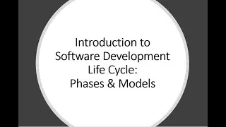 SDLC Phases and Models