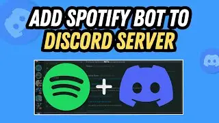 How To Add Spotify Bot To Discord Server | Full Guide