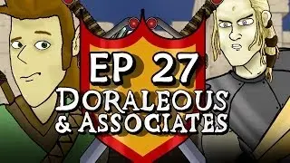 Ep 27 Doraleous and Associates