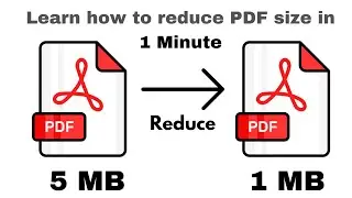 How to reduce size of PDF file | Compress PDF file in 1 minute