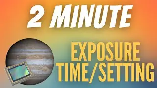 What Exposure time Should I Use for Astrophotography? Let's find out!
