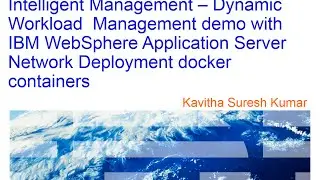 Dynamic Workload Management demo using Application Server Network Deployment Docker containers