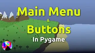 Adding a Main Menu - Pygame Adventure Game - 10