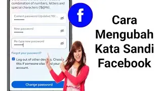 Cara Mengubah Kata Sandi Facebook Anda (Pembaruan 2024) | Ubah Kata Sandi di Facebook