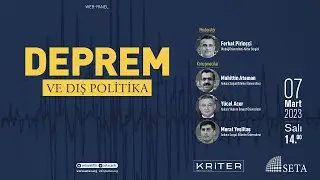 Web Panel: #Deprem ve Dış Politika