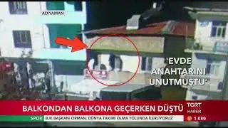 Balkondan Balkona Geçerken Düştü! Adıyaman Çelikhan