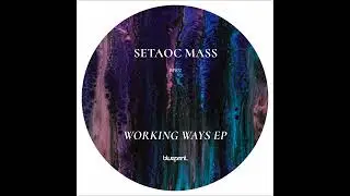 Setaoc Mass - Move In Shadows [BP072]